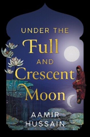 Cover of Under the Full and Crescent Moon