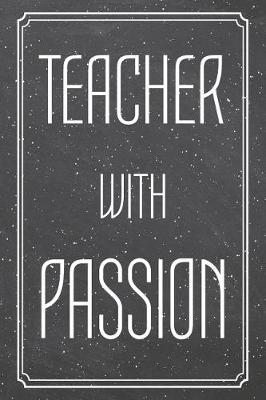 Book cover for Teacher With Passion