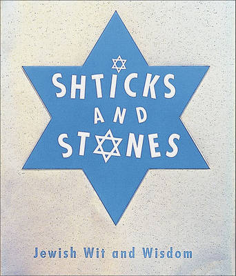 Cover of Shticks and Stones