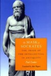 Book cover for The Mask of Socrates