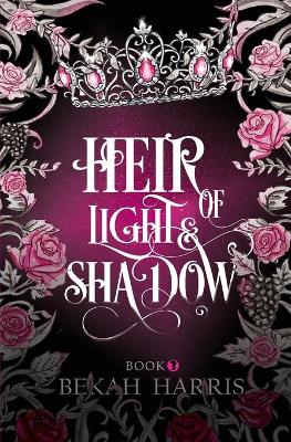 Book cover for Heir of Light & Shadow