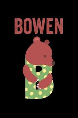 Cover of Bowen