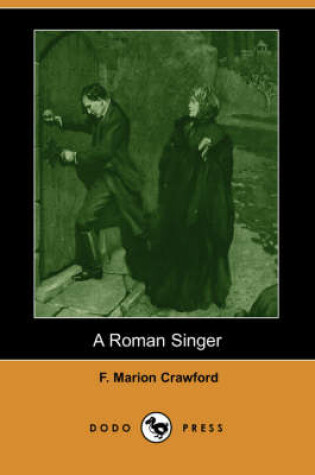 Cover of A Roman Singer (Dodo Press)