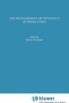 Book cover for The Measurement of Efficiency of Production