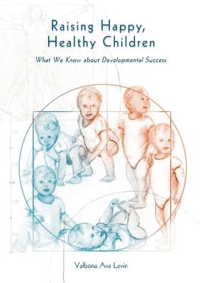 Book cover for Raising Happy, Healthy Children