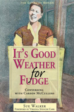 Cover of It's Good Weather for Fudge