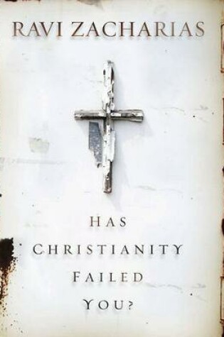 Cover of Has Christianity Failed You?