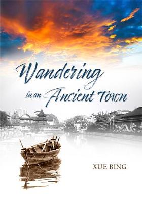 Book cover for Wandering in an Ancient Town
