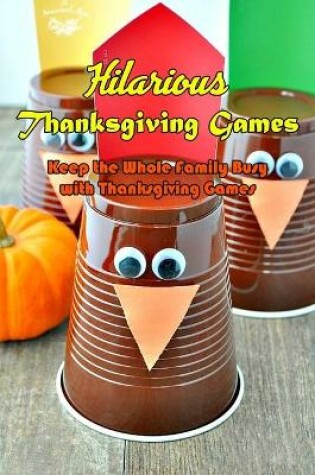 Cover of Hilarious Thanksgiving Games