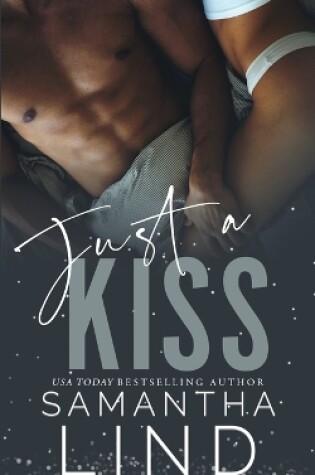 Cover of Just A Kiss