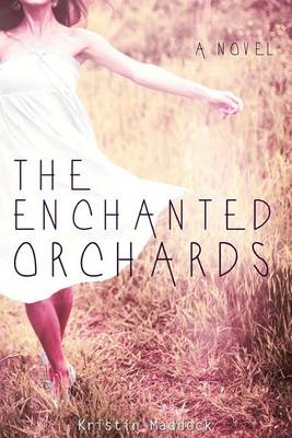 Book cover for The Enchanted Orchards