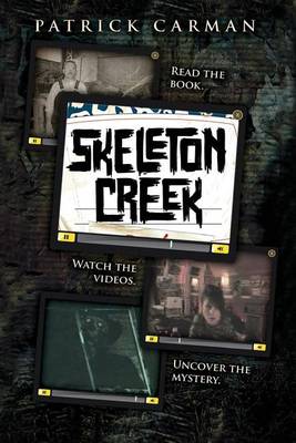 Cover of Skeleton Creek #1