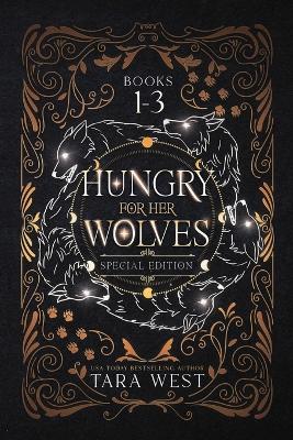 Book cover for Hungry for Her Wolves Books 1-3