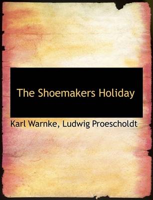 Book cover for The Shoemakers Holiday