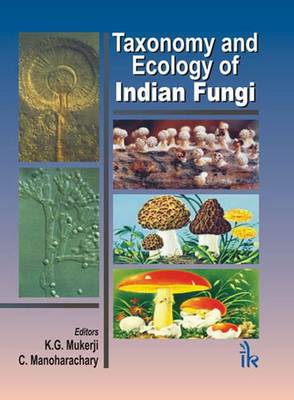 Cover of Taxonomy and Ecology of Indian Fungi