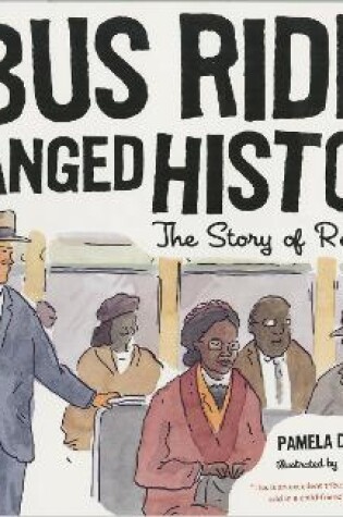Cover of Bus Ride that Changed History