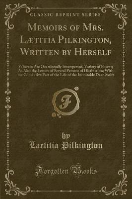 Book cover for Memoirs of Mrs. Lætitia Pilkington, Written by Herself