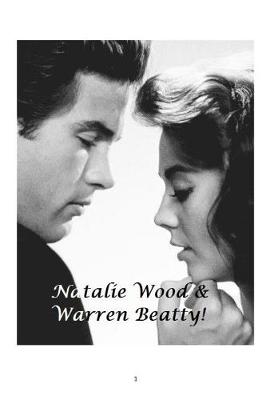 Book cover for Natalie Wood & Warren Beatty