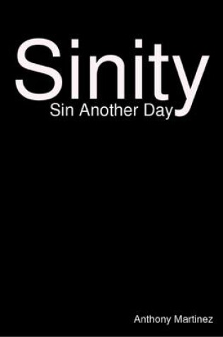 Cover of Sinity: Sin Another Day