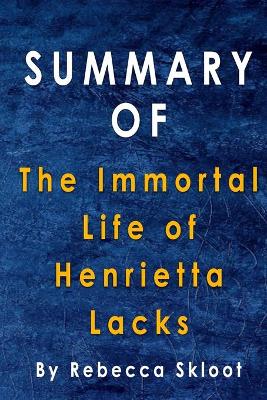 Book cover for Summary Of The Immortal Life of Henrietta Lacks