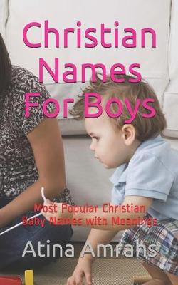 Book cover for Christian Names For Boys
