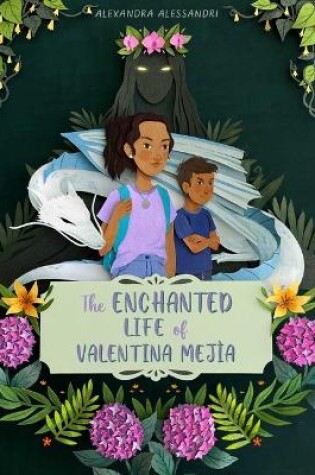 Cover of The Enchanted Life of Valentina Mejía