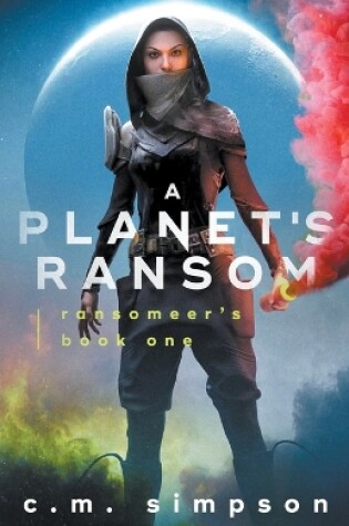 Cover of A Planet's Ransom