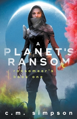 Book cover for A Planet's Ransom