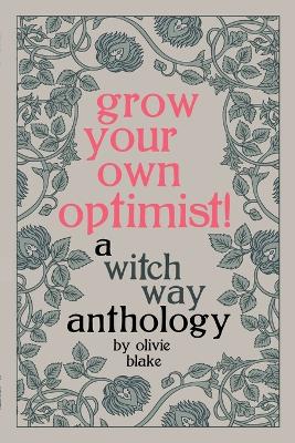 Cover of Grow Your Own Optimist!