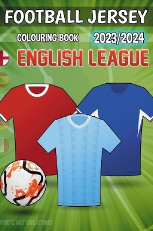 Cover of Football Jersey (English League) Coloring Book