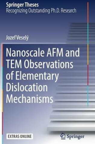 Cover of Nanoscale AFM and TEM Observations of Elementary Dislocation Mechanisms