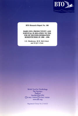 Book cover for Barn Owl Productivity and Survival in Relation to the Use of Second-generation Rodenticides in 1988-1990