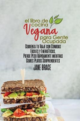 Book cover for Libro de Cocina Vegano para Smart Personas