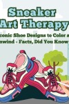 Book cover for Sneaker Art Therapy