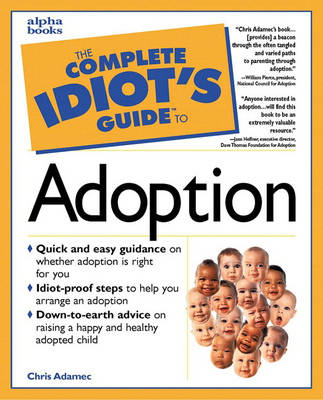 Book cover for Complete Idiot's Guide to Adoption