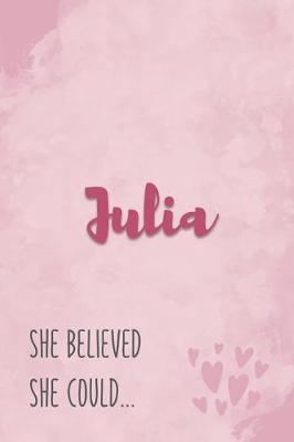 Book cover for Julia She Believe She Could