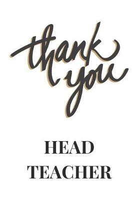 Cover of Thank You Head Teacher Journal