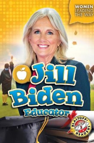 Cover of Jill Biden: Educator