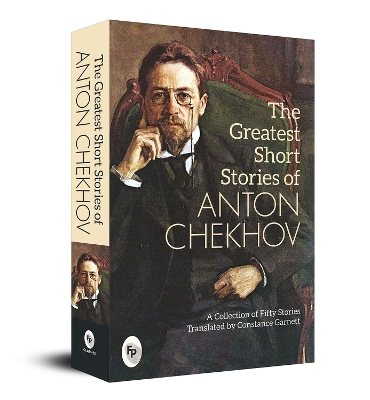 Book cover for The Greatest Short Stories of Anton Chekhov