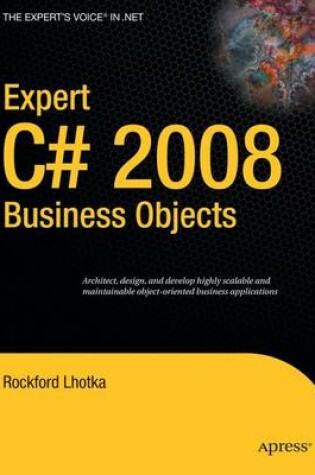 Cover of Expert C# 2008 Business Objects