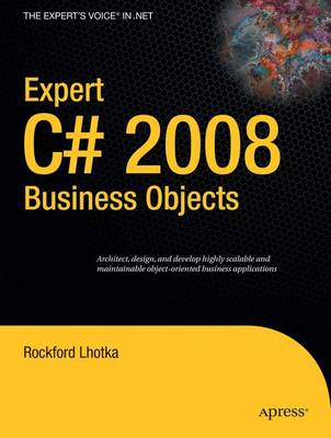 Cover of Expert C# 2008 Business Objects