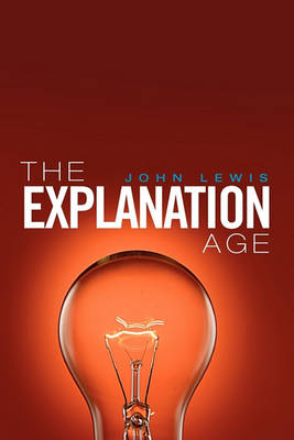 Book cover for The Explanation Age