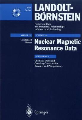 Cover of Chemical Shifts and Coupling Constants for Boron-11 and Phosphorus-31