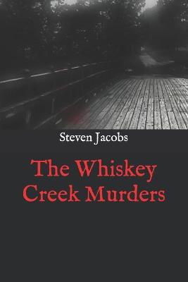 Cover of The Whiskey Creek Murders