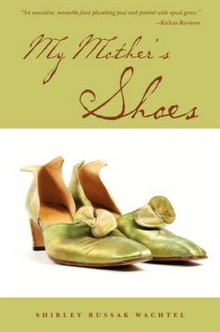 Cover of My Mother's Shoes