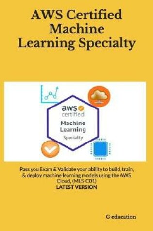 Cover of AWS Certified Machine Learning Specialty