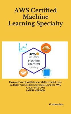 Book cover for AWS Certified Machine Learning Specialty