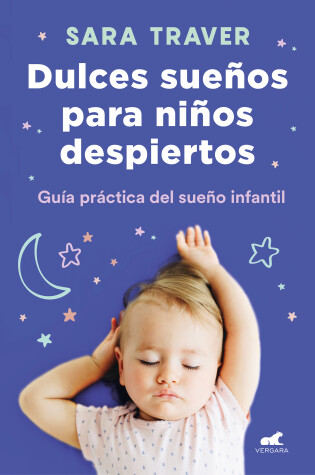 Cover of Dulces sueños para niños despiertos / Sweet Dreams for Awake Children