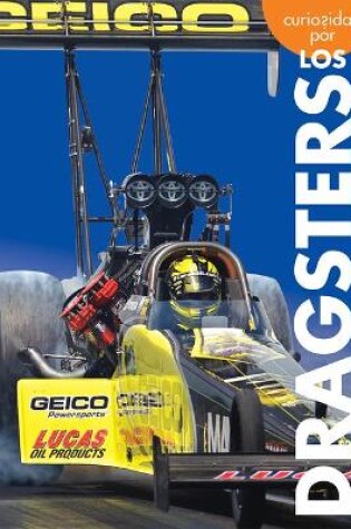 Cover of Curiosidad Por Los Dragsters