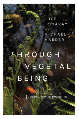 Book cover for Through Vegetal Being